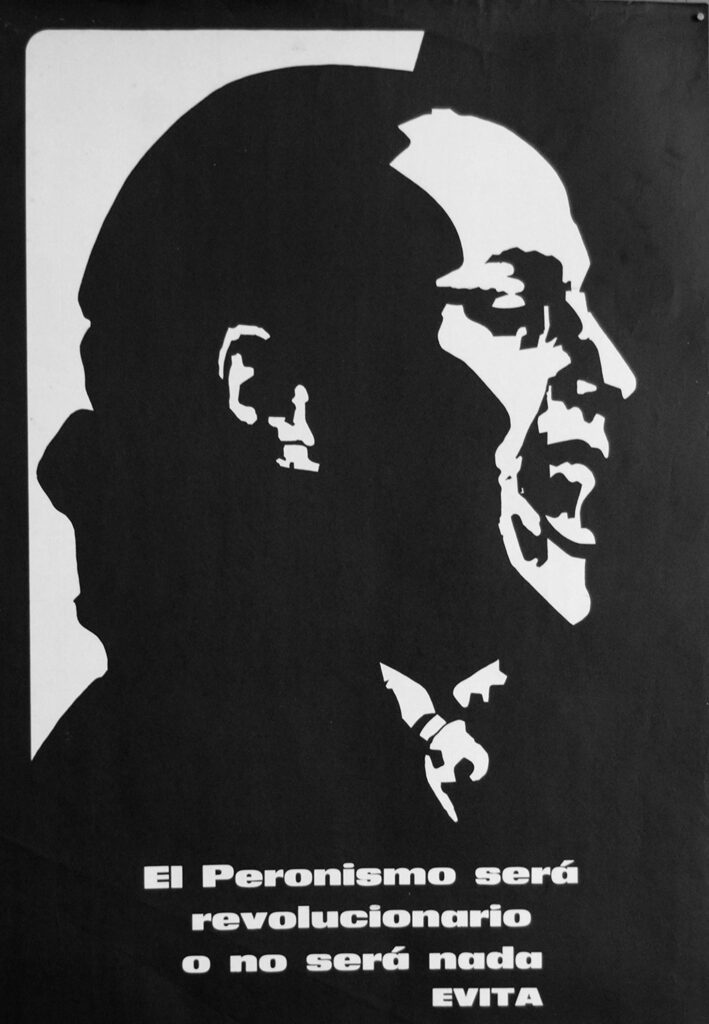 Afiche de Evita Peron de perfil con la consigna "el peronismo será revolucionario o no será nada"