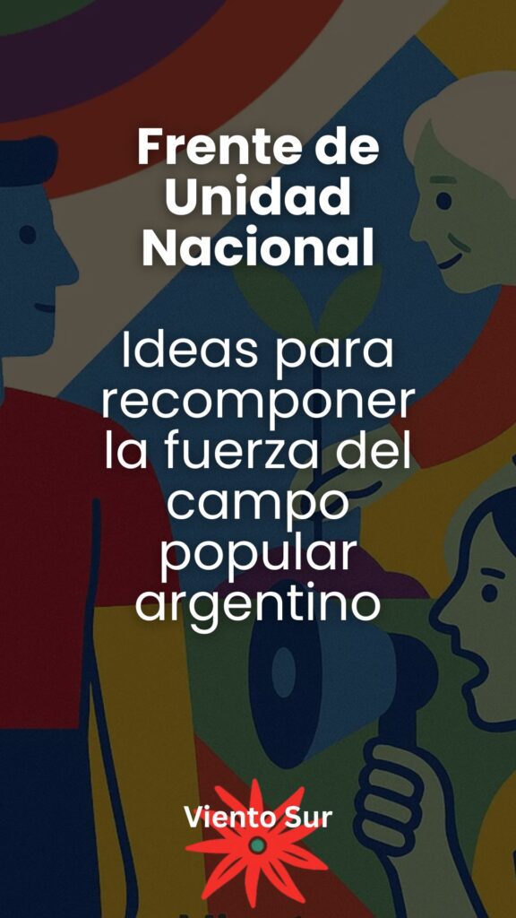 Banner sobre el Frente de Unidad Nacional de Viento Sur