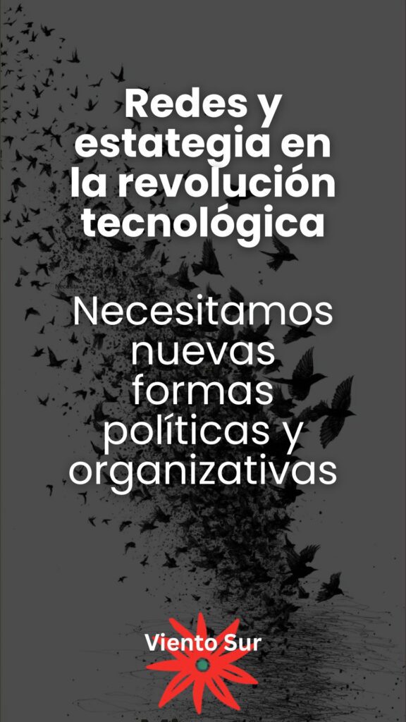 Flyer sobre redes y estrategia en la revolución tecnológica de Viento Sur